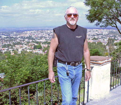 Bernie with Guanajuato, Mexico in the background 